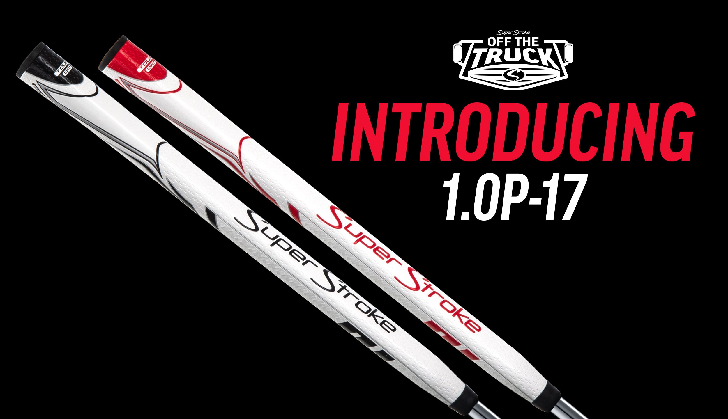 SuperStroke Releases New “Off the Truck” Series Zenergy 1.0P 17” Putter Grip